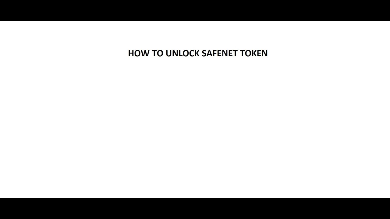 HOW TO UNLOCK SAFENET TOKEN