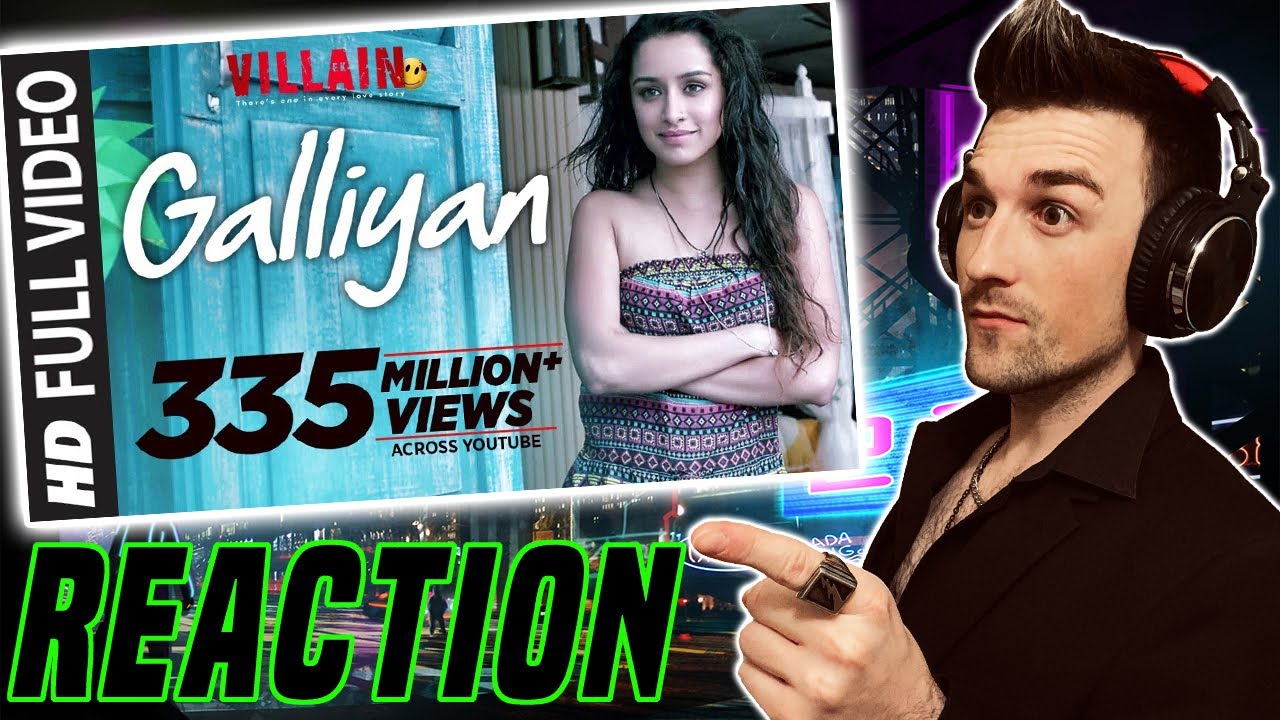 Full Video: Galliyan Song | Ek Villain | Ankit Tiwari | Sidharth Malhotra | Shraddha Kapoor REACTION