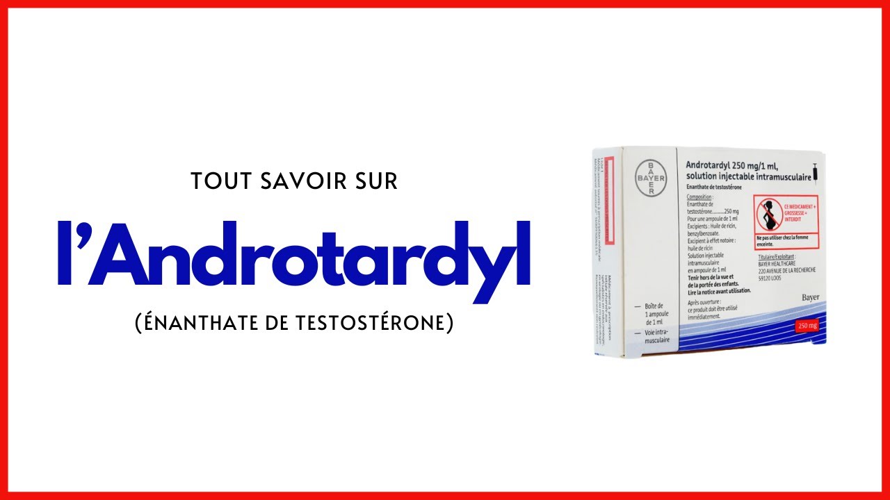 (FTM Français) L'Androtardyl