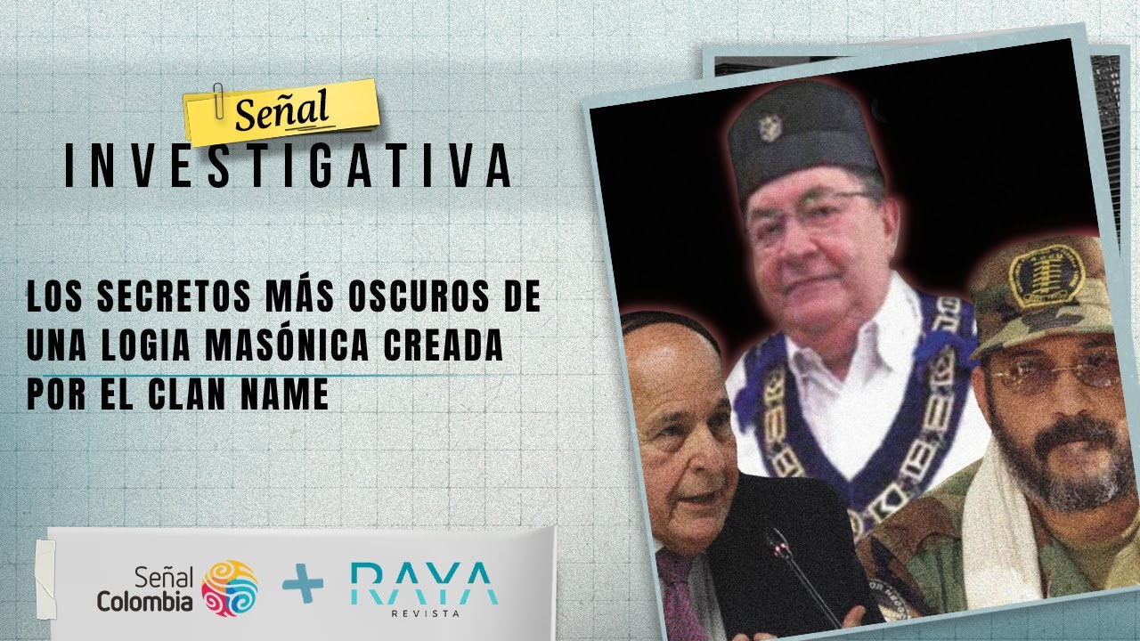 Señal Investigativa | Los secretos más oscuros de una logia masónica creada por el Clan Name