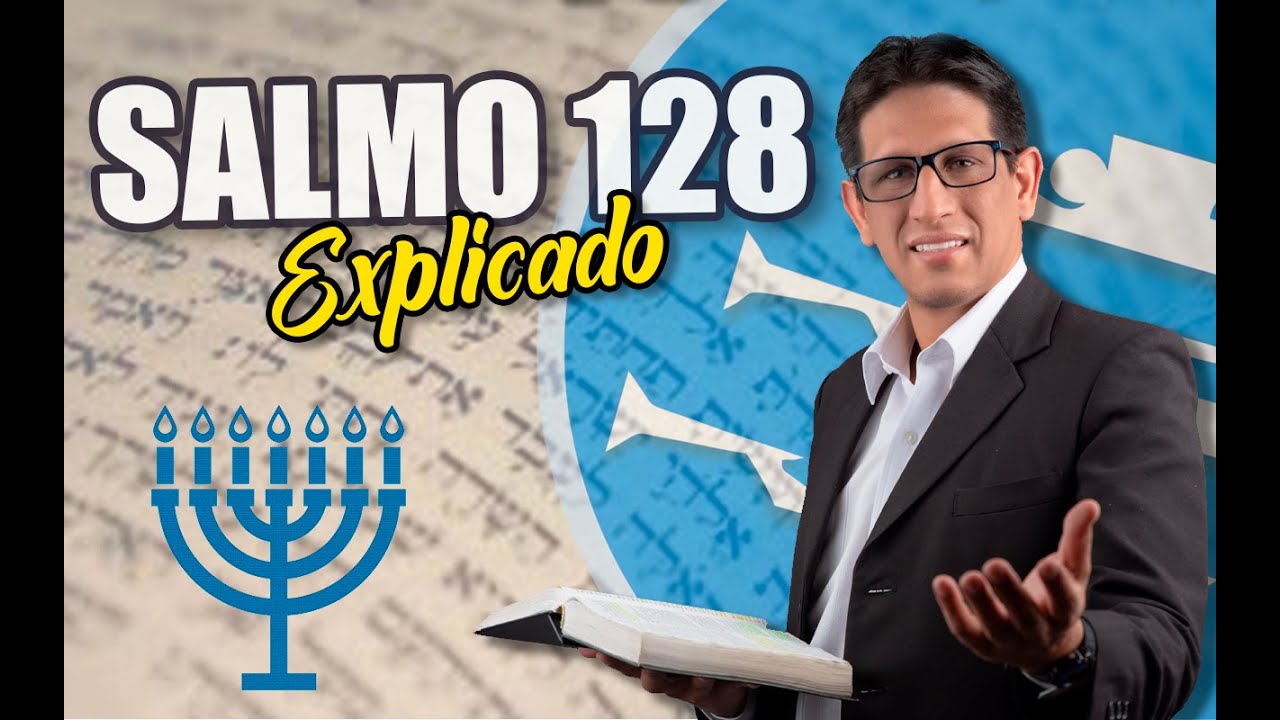 ✅ SALMO 128 - EXPLICADO 🔥 | Reavivados por su Palabra || 11 DE SEPTIEMBRE 2023