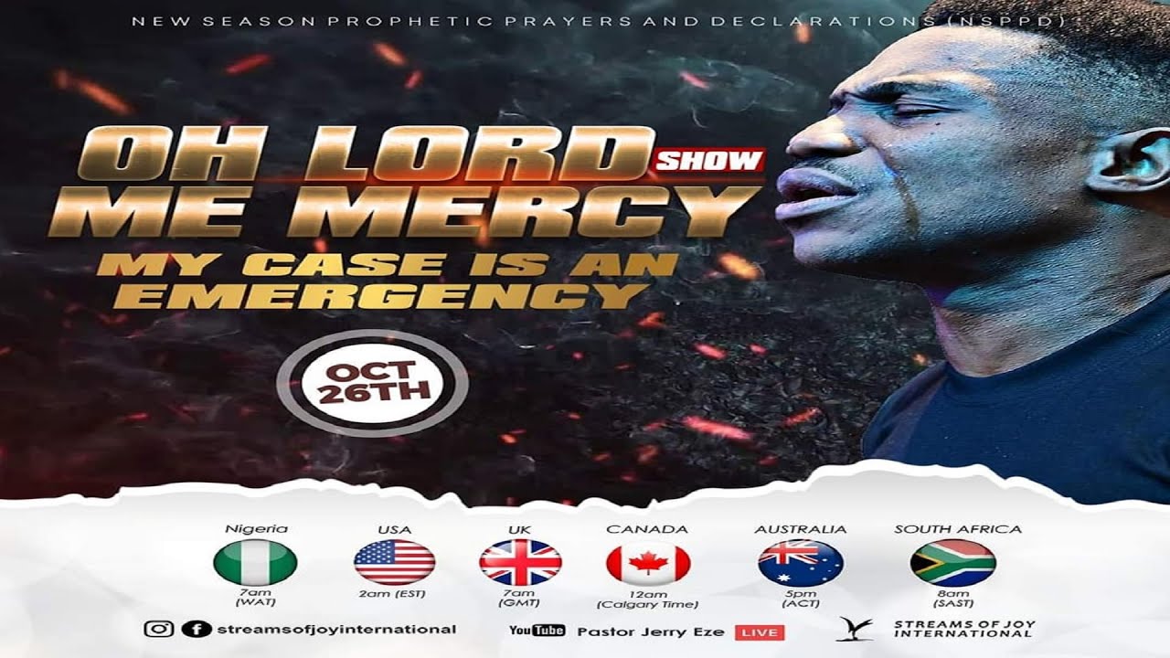 OH LORD SHOW ME MERCY [MY CASE IS AN EMERGENCY] || NSPPD || 26th October 2022