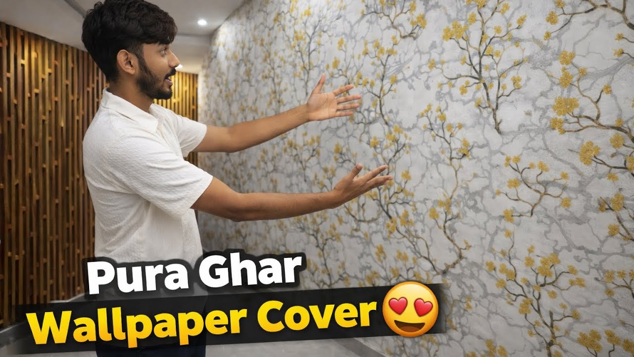 Pura Ghar Wallpaper Cover 😍 | Ghar Ka Look Bilkul Change Ho Gaya!|| #WallpaperDesign #HomeMakeover 