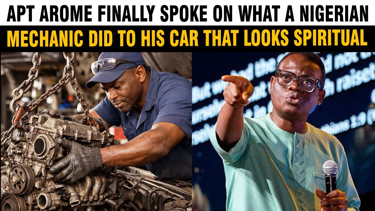 APOSTLE AROME OSAYI FINALLY SPOKE ON WHAT A NIGERIAN MECHANIC DID TO HIS CAR THAT LOOKS SPIRITUAL