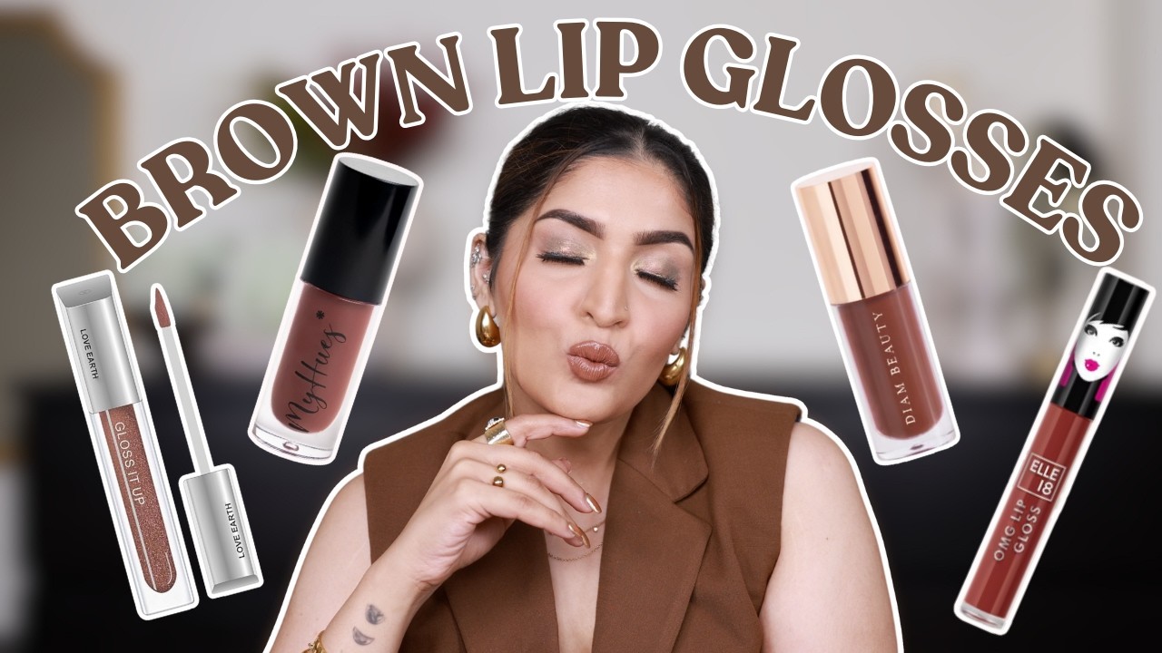 10 Affordable Brown Lipglosses & Lip Oils I'm Currently Loving! | ₹190 onwards! | Shreya Jain