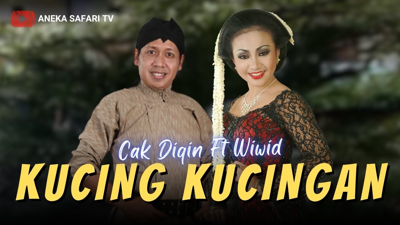 Karaoke - Kucing Kucingan - Cak Diqin & Wiwid (Official Video Karaoke ANEKA SAFARI)