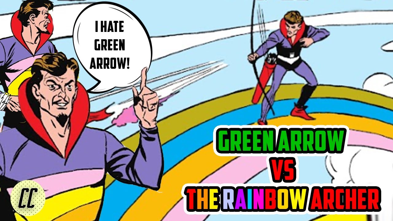 Forgotten Villains - The Rainbow Archer!