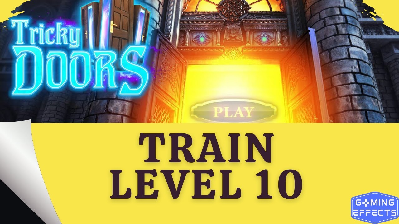 Tricky Doors Level 10 Walkthrough - Train Episode 10