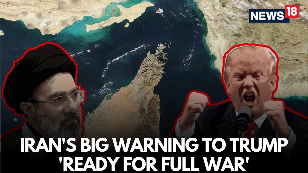 Hormuz Blockade Live | Iran&rsquo;s Big Warning to Trump: Ready for Full War | Middle East On Edge | N18G