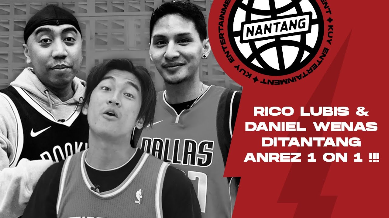 NANTANG : SKILL BOLA BASKET ANREZ ADELIO BIKIN RICO LUBIS & DANIEL WENAS PANIK !!
