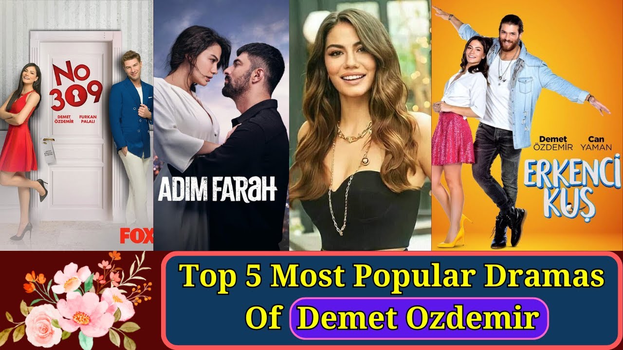 Top 5 Best Dramas of Demet Ozdemir || Must watch Turkish Series