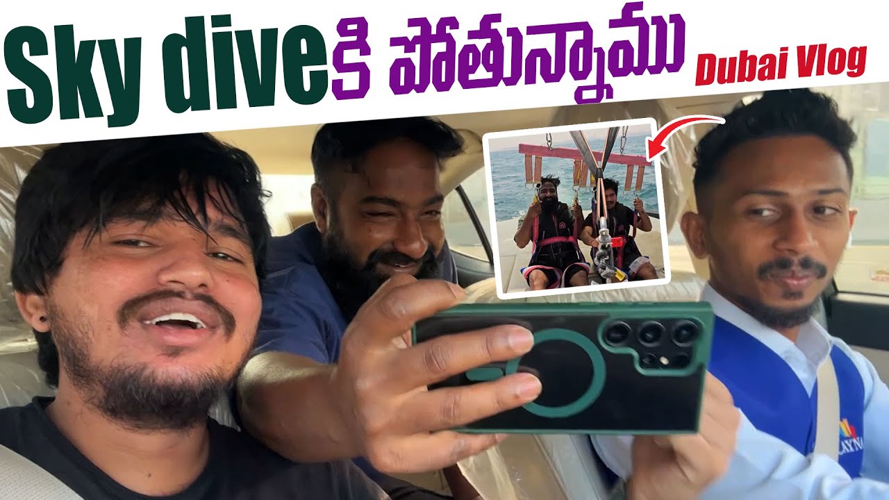 Dubai Skydive కి పోతున్నాము | Dubai Vlog | Pareshan boys | Darestar gopal