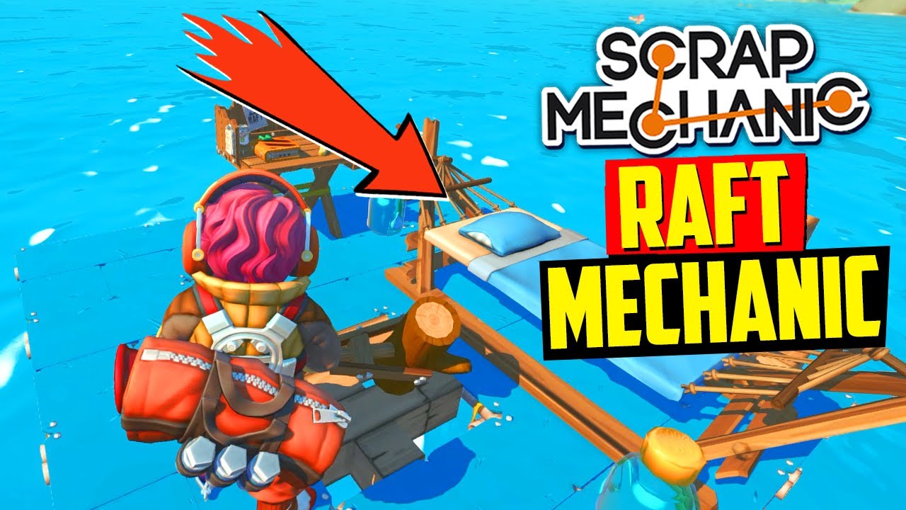 Пробуем ЭТОТ ВАШ ТОПОВЫЙ - Raft Mechanic | Scrap Mechanic mod