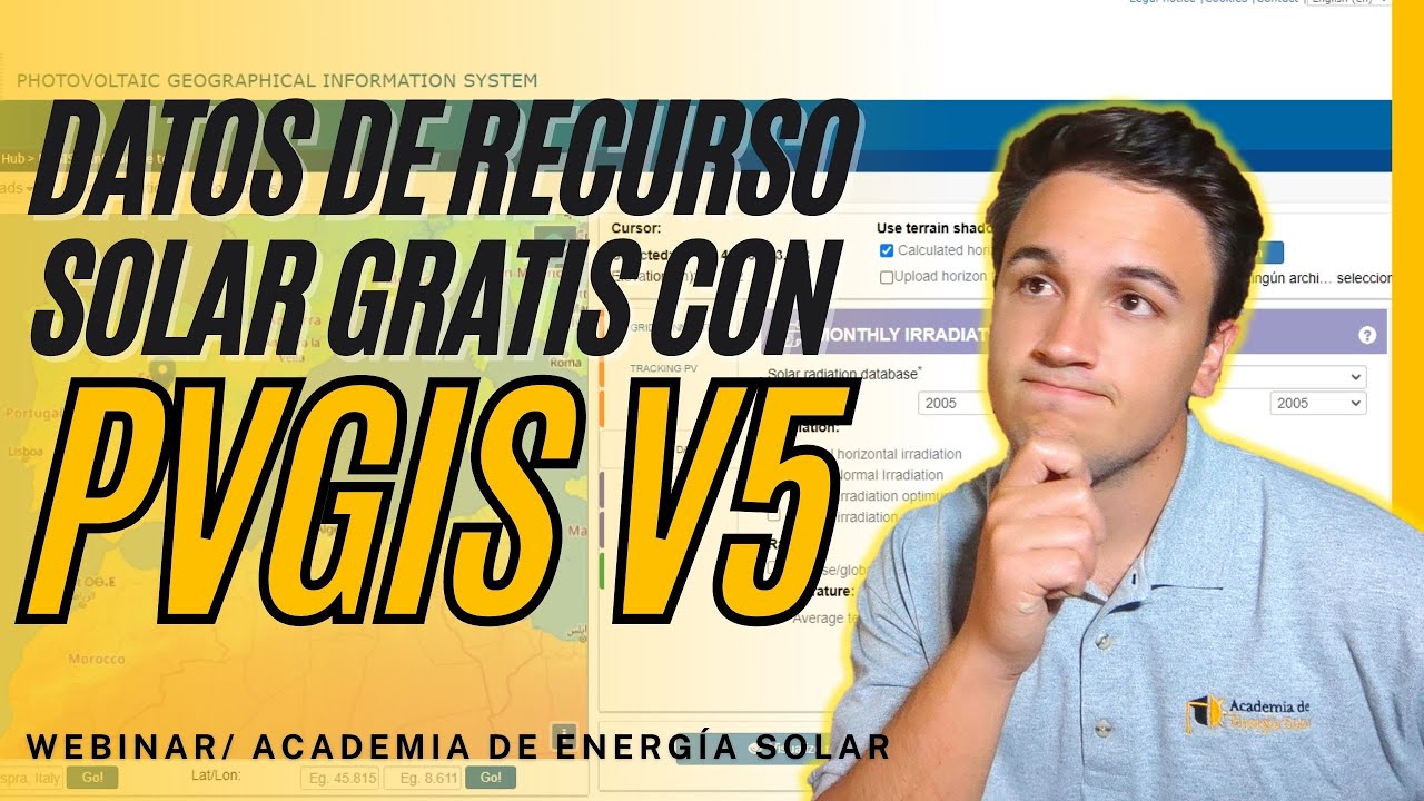 WEBINAR: PVGIS V5, la HERRAMIENTA GRATUITA para descargar DATOS DE RECURSO SOLAR