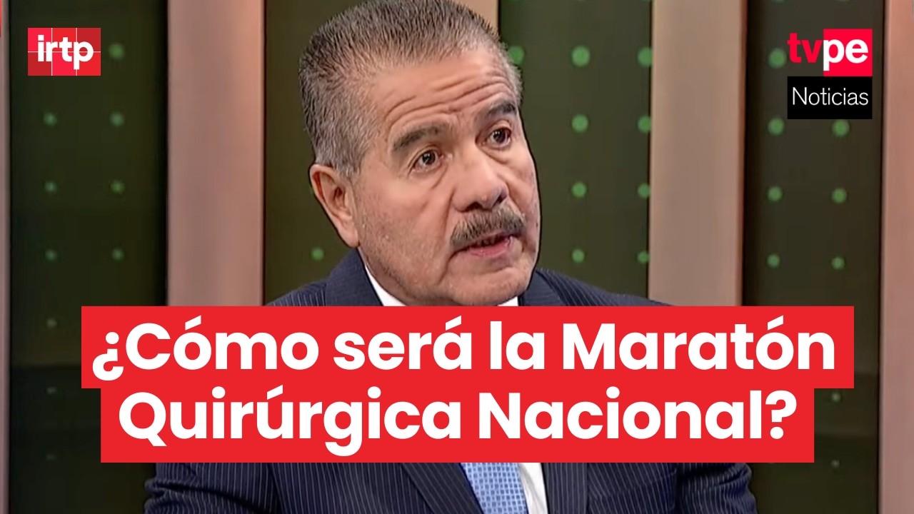 Minsa y Essalud inician Maratón Quirúrgica Nacional con más de 13 000 cirugías en 45 días