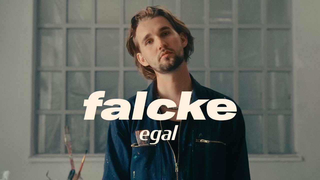 falcke - egal | offizielles Musikvideo