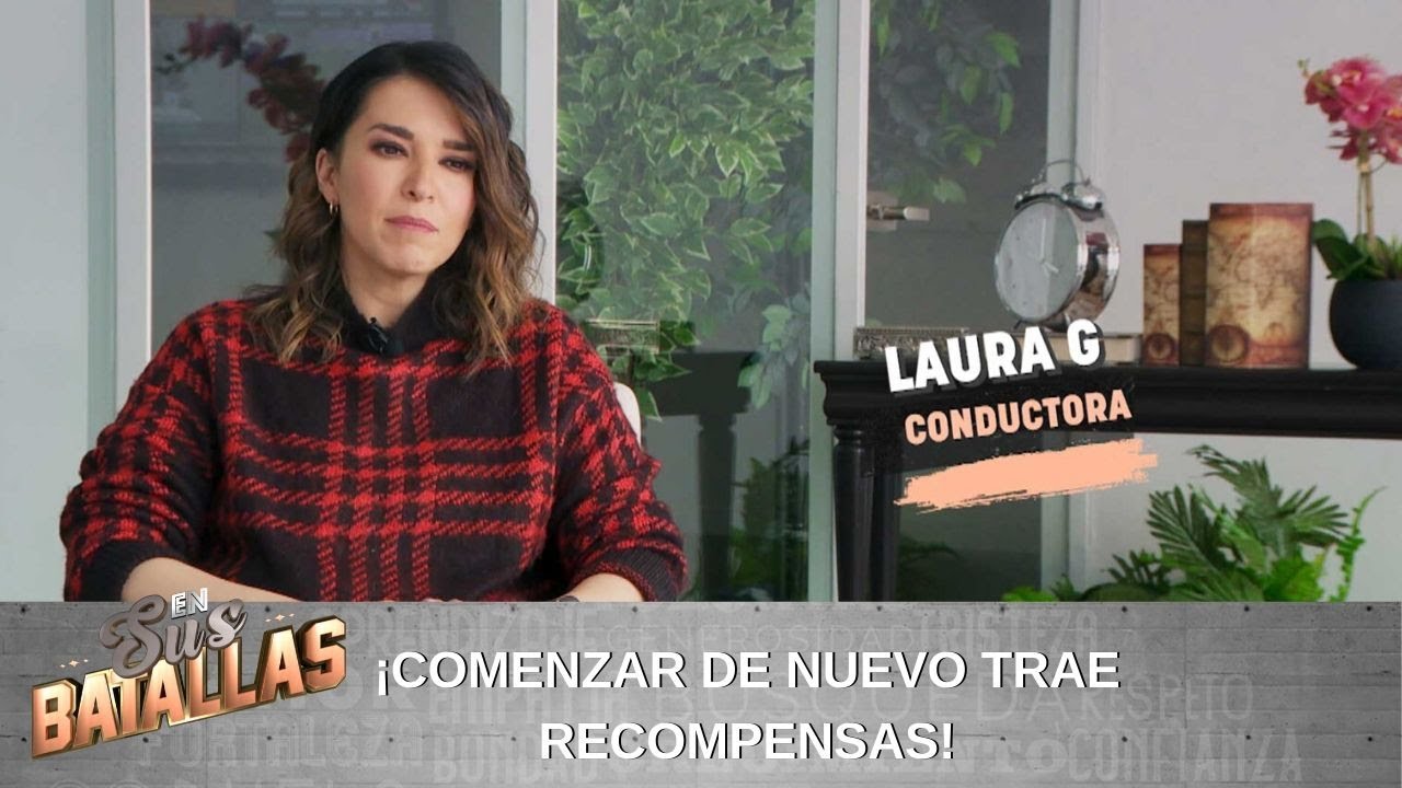 Laura G vivi&oacute; grandes retos desde los 13 a&ntilde;os. | En Sus Batallas Programa 24