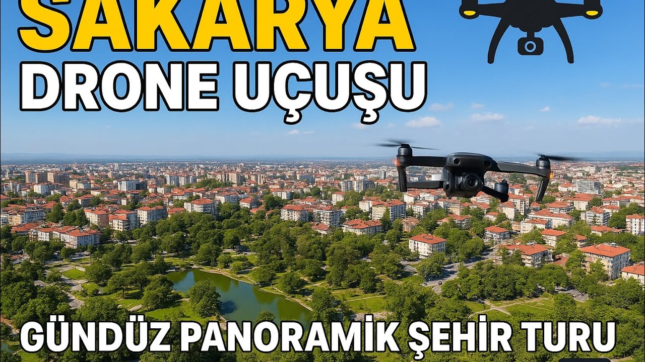 Dji Mini 3 (68.)Sakarya Şehir İçi Drone Uçuşu 🚁 | Gündüz Panoramik Manzara