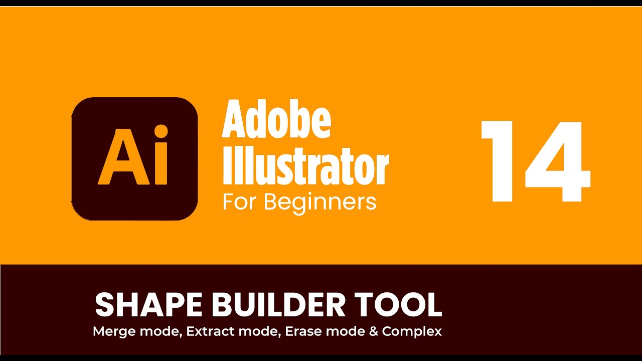 Lesson 14: How to use Shape Builder tool in adobe illustrator | Sida loo Isticmaalo Shape builder ka