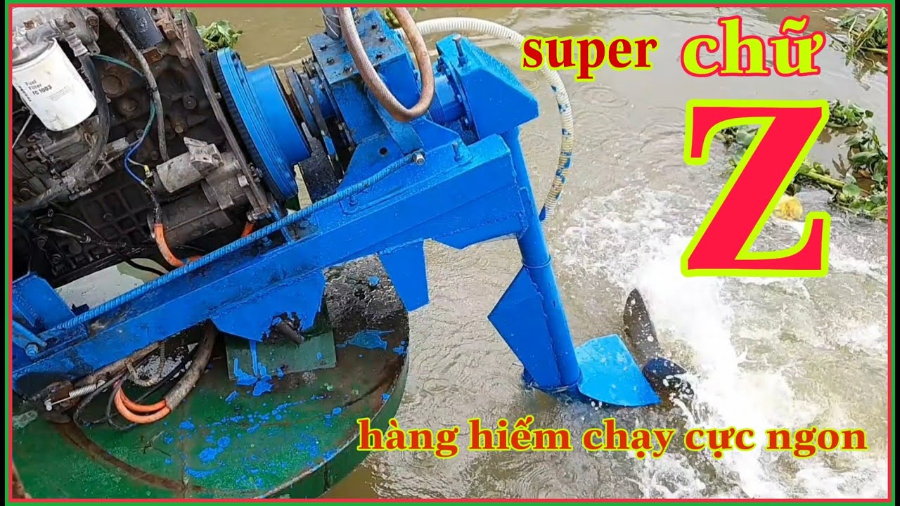 # 119 Xà lan chạy bằng đuôi chữ Z cực mạnh/ Boats