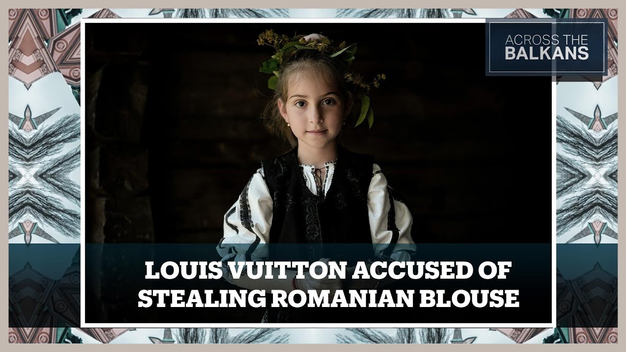 Romania-Louis Vuitton Blouse Dispute: How To Protect Cultural Heritage?