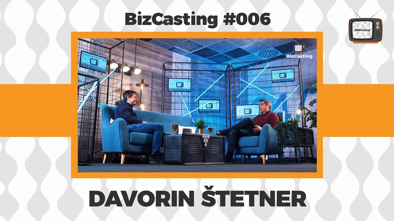 BizCasting #006 :: Davorin Štetner