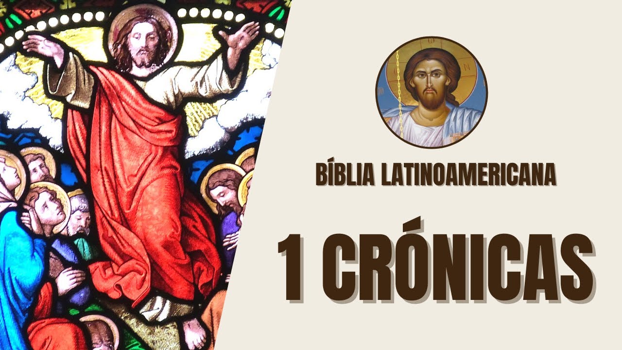 1 Crónicas - Genealogías, Eventos Históricos y Reinado de David - Biblia Latinoamericana