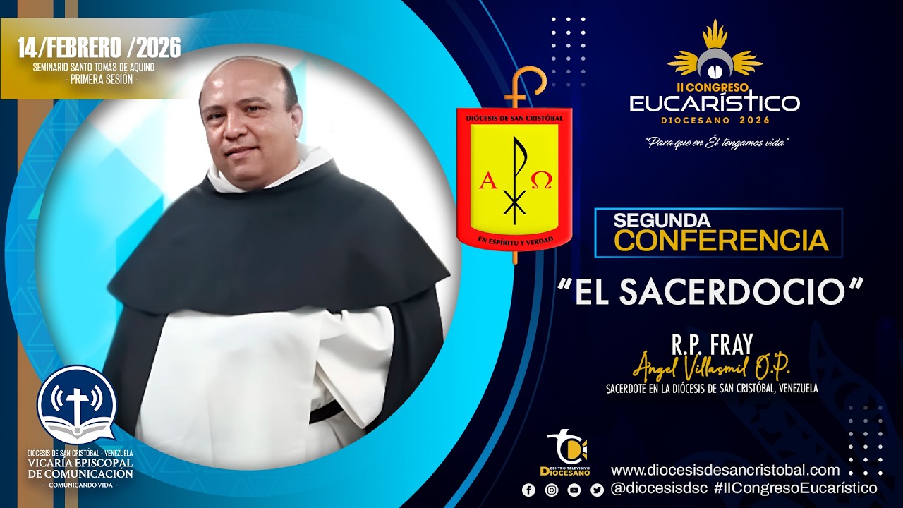 EL SACERDOCIO R.P.  FRAY ÁNGEL VILLASMIL O.P.
