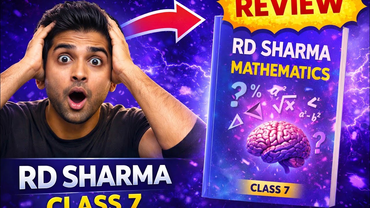 📚 RD Sharma Class 7 Book Review &ndash; Is It Really the Best for Maths?Watch This RD Sharma Review!