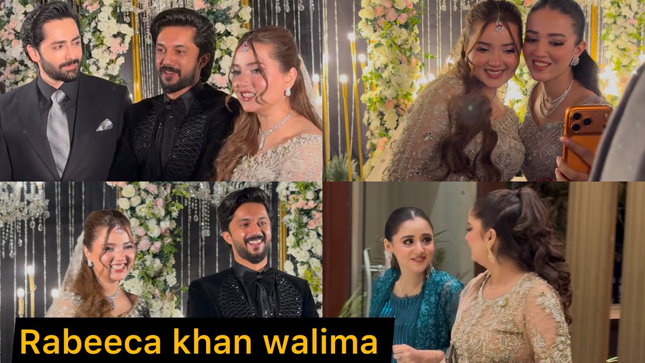 Rabeeca khan walima with Zarnab Fatima Dr madiha Sarah Omair Danish Taimoor