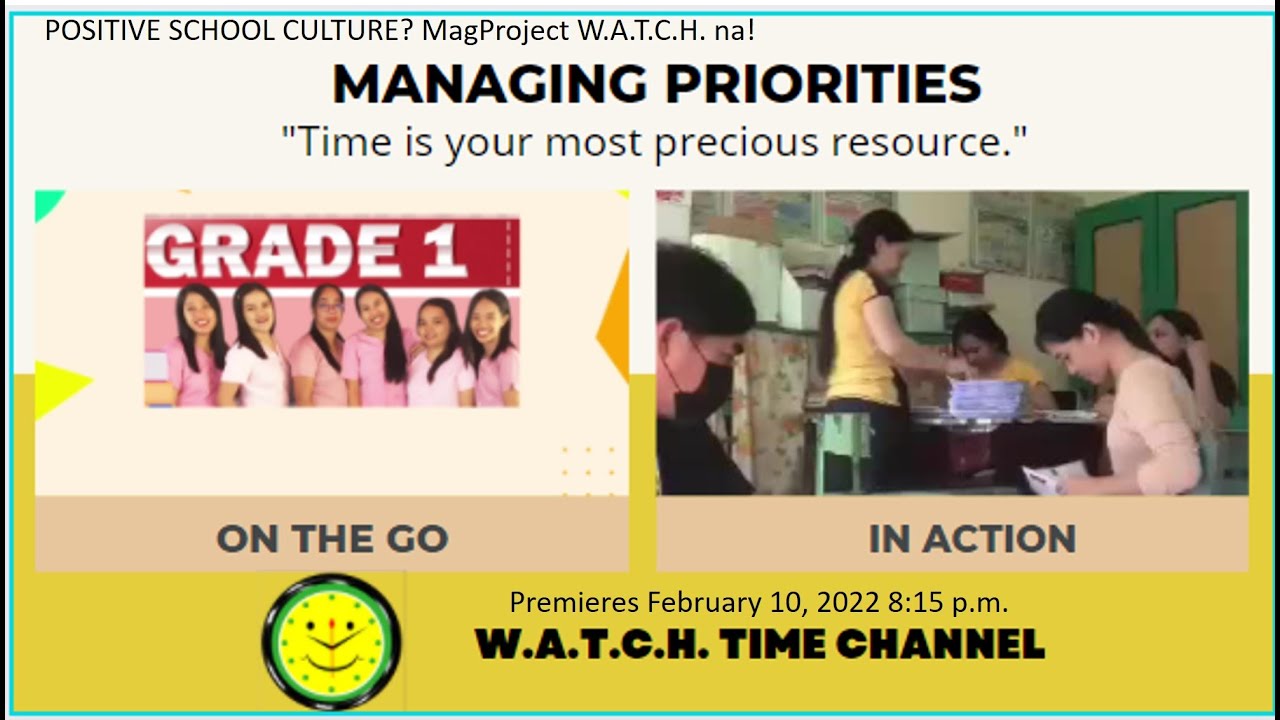 Positive School Culture? MagProject W.A.T.C.H. na!