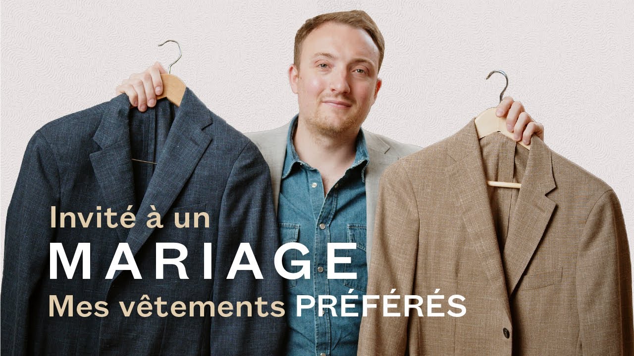 Je suis invité à un mariage, mes vêtements préférés - Parlons Vêtements #47