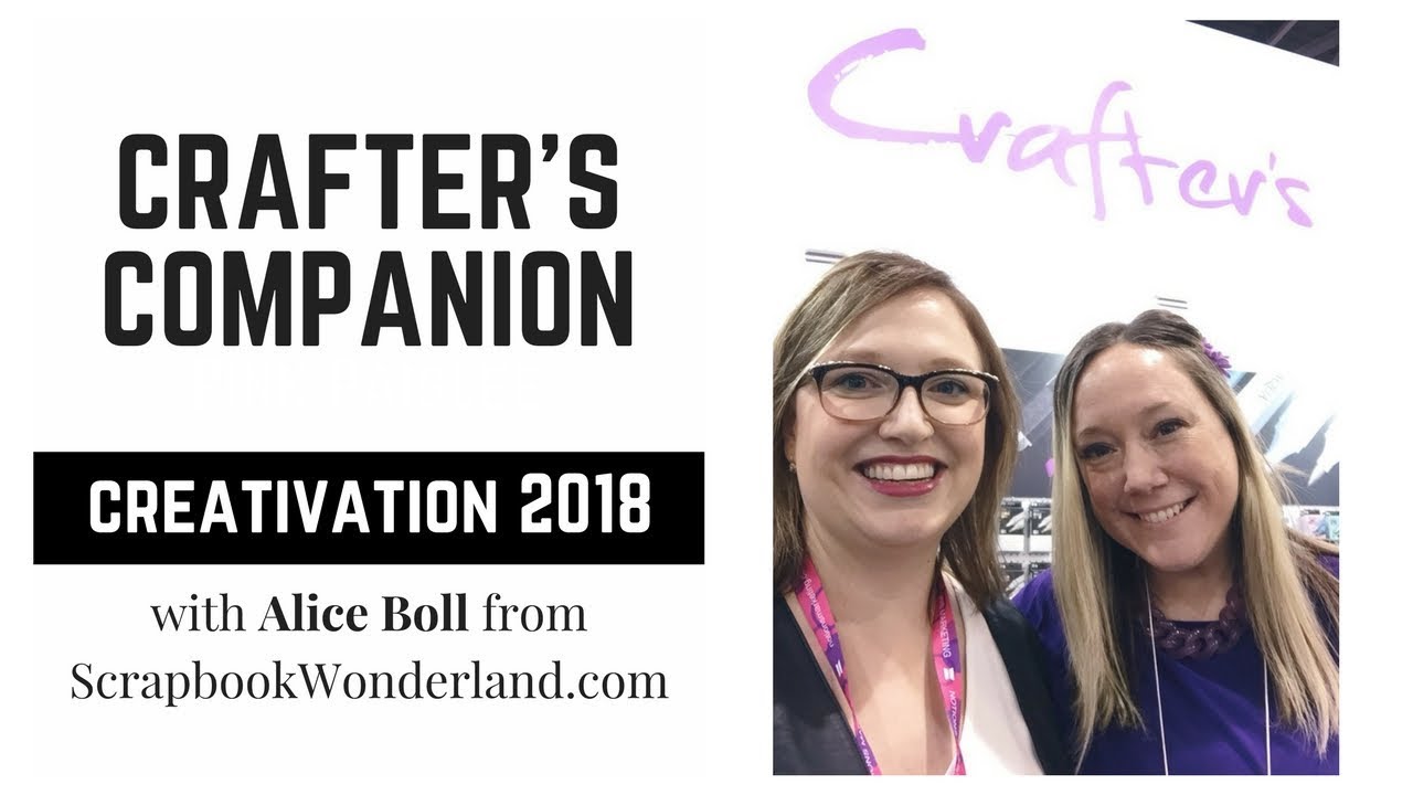 Crafter's Companion Creativation 2018