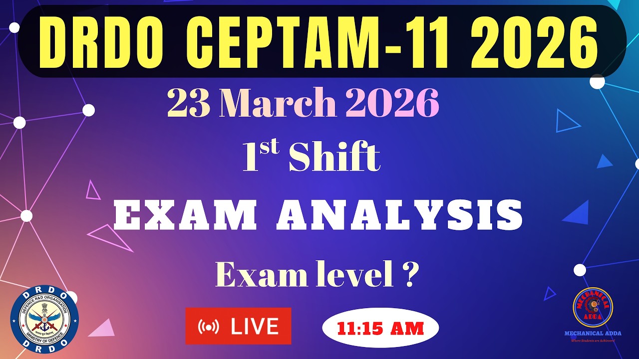 DRDO CEPTAM 11 EXAM ANALYSIS | DRDO 23.03.2026 1st Shift Paper Analysis