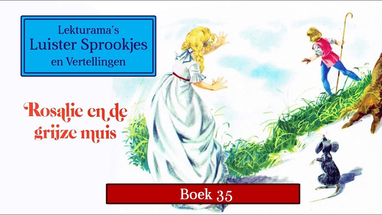 Boek 35 - Lekturama Luister Sprookjes - Rosalie en de grijze muis