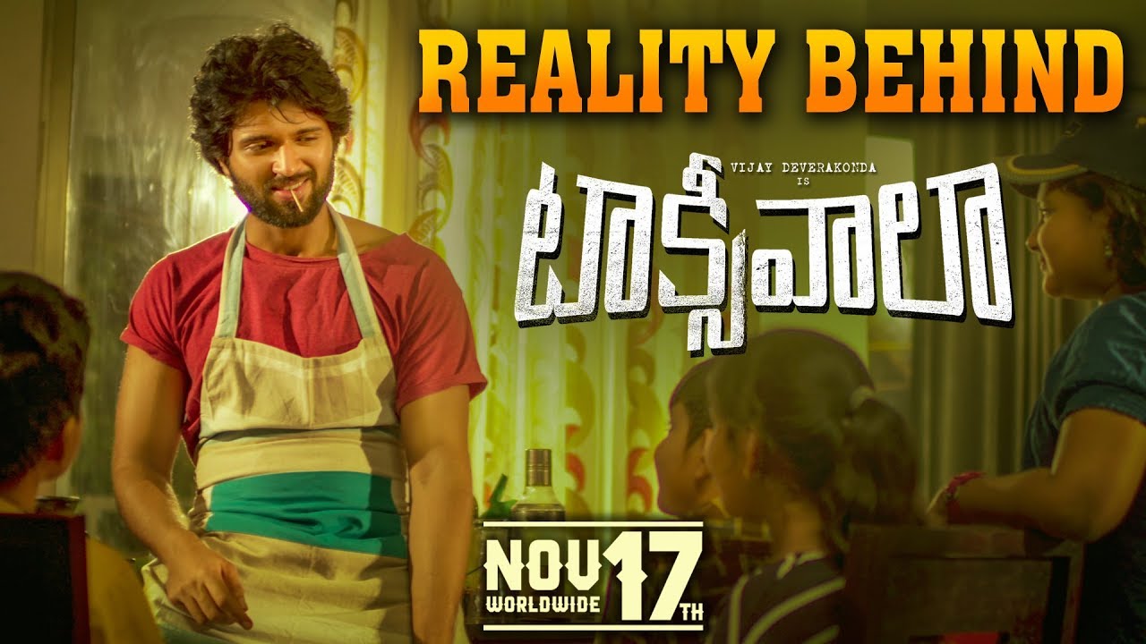The Reality Behind Taxiwaala | Vijay Deverakonda | Taxiwaala on November 17