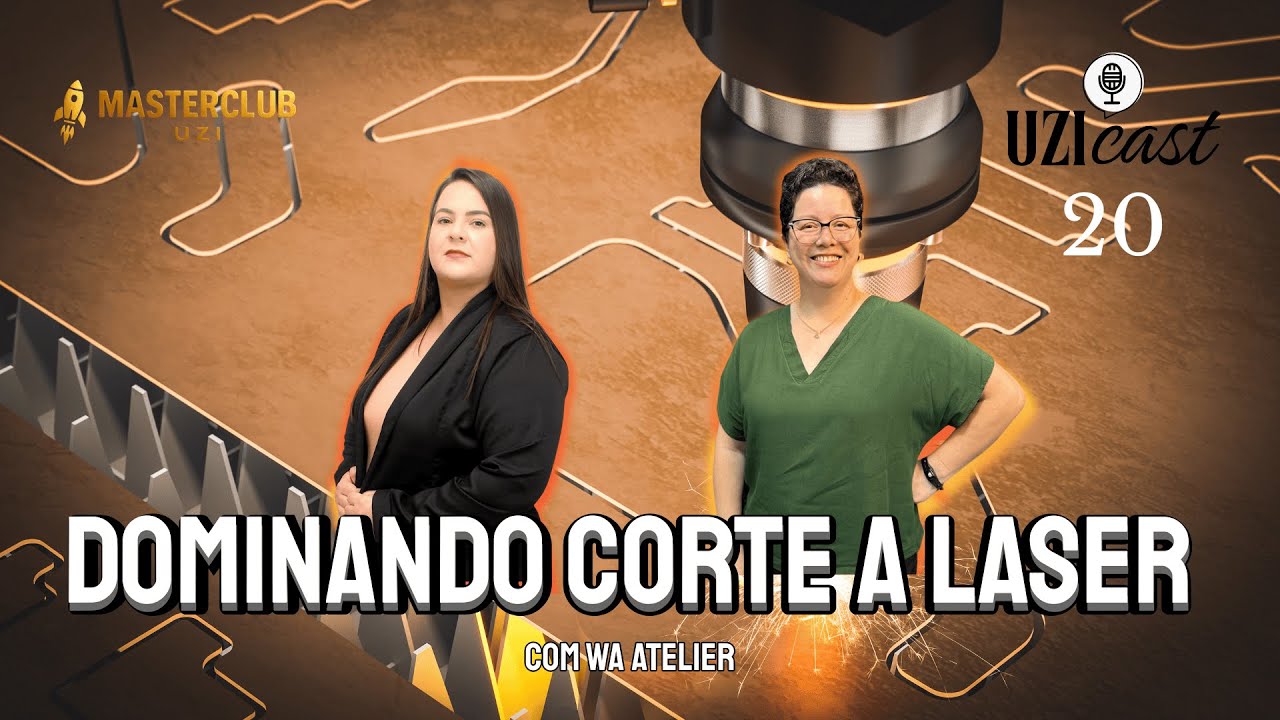 O Segredo do Acabamento Perfeito: Dominando o Corte a Laser |Uzicast 20|  WA Atelier