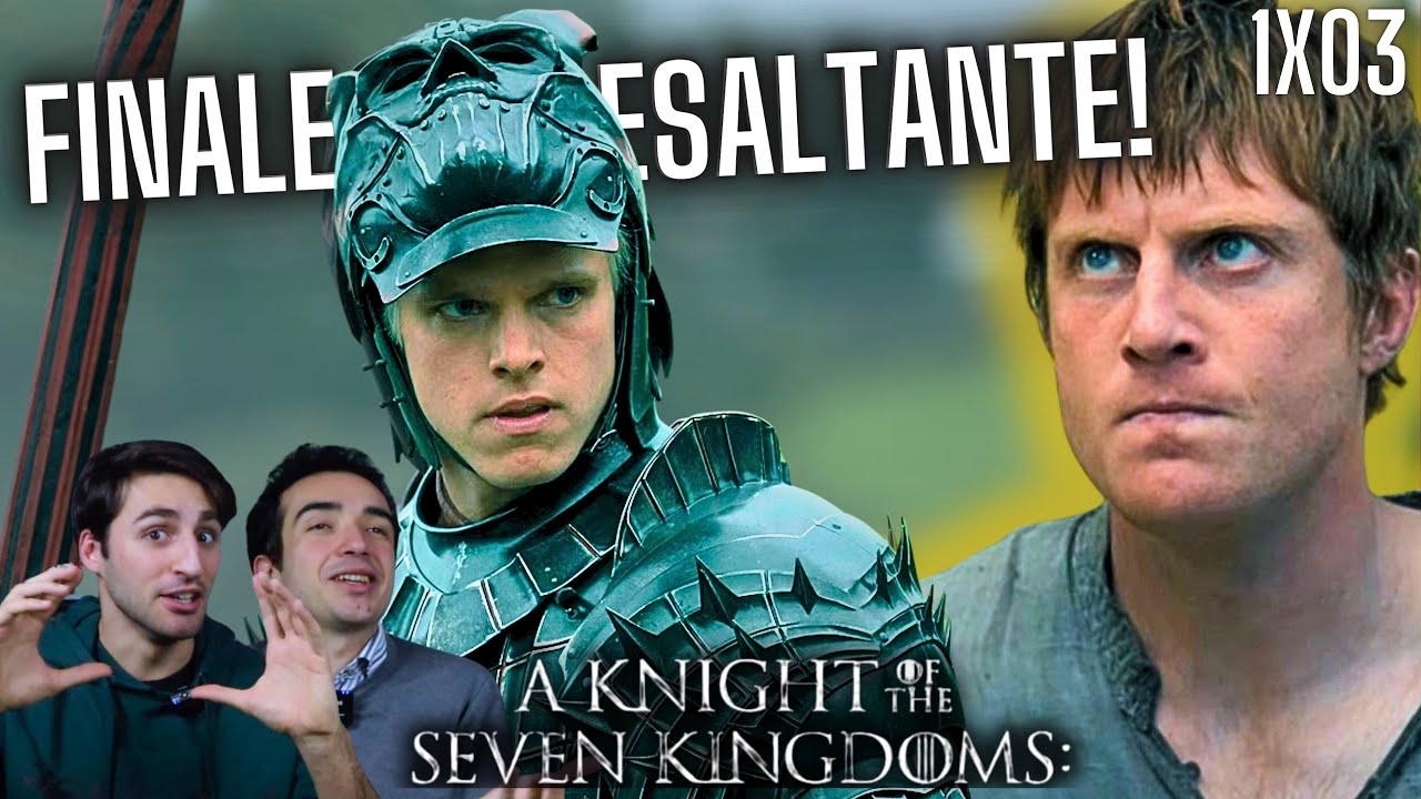 A KNIGHT OF THE SEVEN KINGDOMS Ep.3: DUNK ed EGG si DIVIDONO? Commento #aknightofthesevenkingdoms