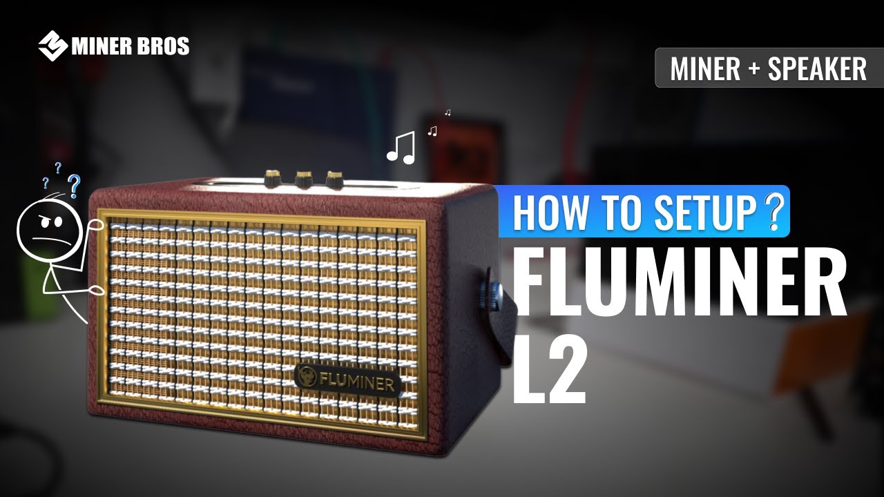 How to Set Up Fluminer L2 Dogecoin & Litecoin Miner | 2 in 1 Bluetooth Speaker & Scrypt Miner
