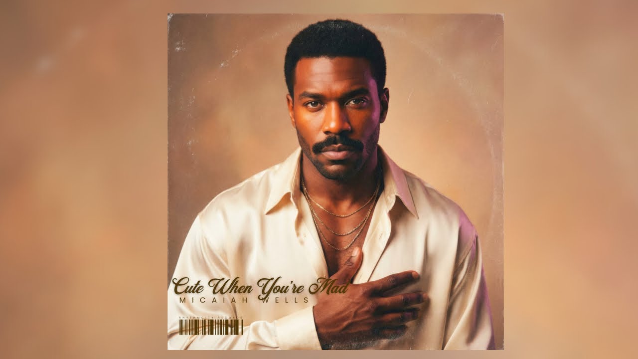 Cute When You&rsquo;re Mad - Micaiah Wells