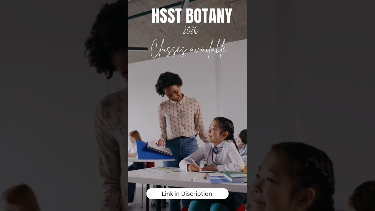 Crack HSST Botany Exam 2026 | Online Coaching 
