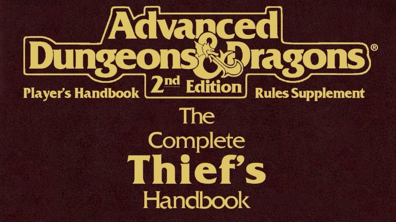 RPG Overview 292 AD&D 2nd Edition: The Complete Thief’s Handbook
