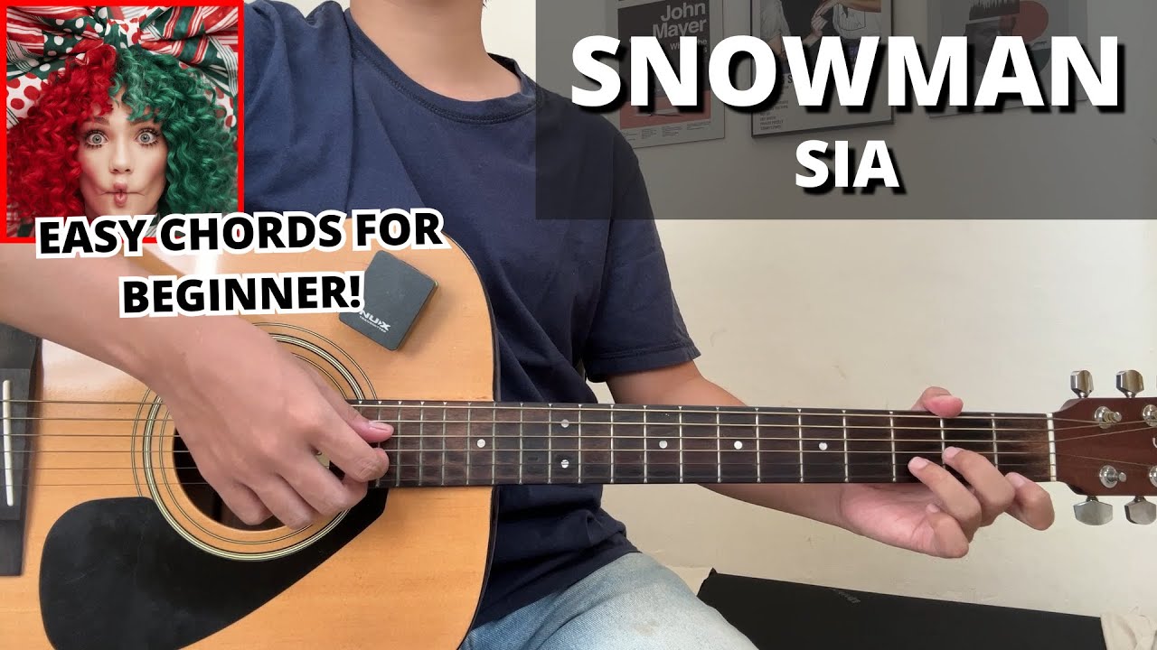 Snowman - Sia (Guitar Tutorial) No Capo! Easy Chords For Beginner!