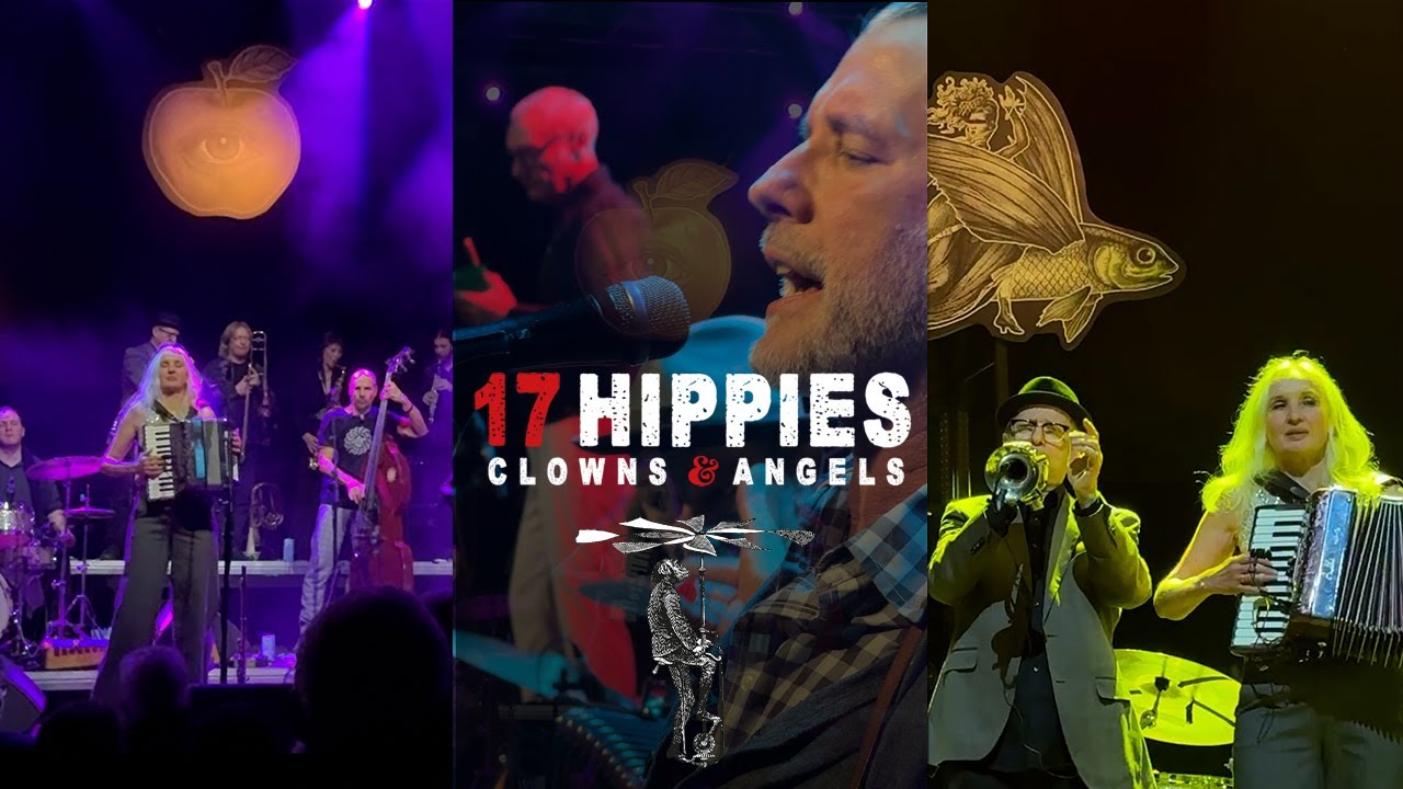 17 HIPPIES // Clowns & Angels // LIVE ON TOUR 2025 • 2026
