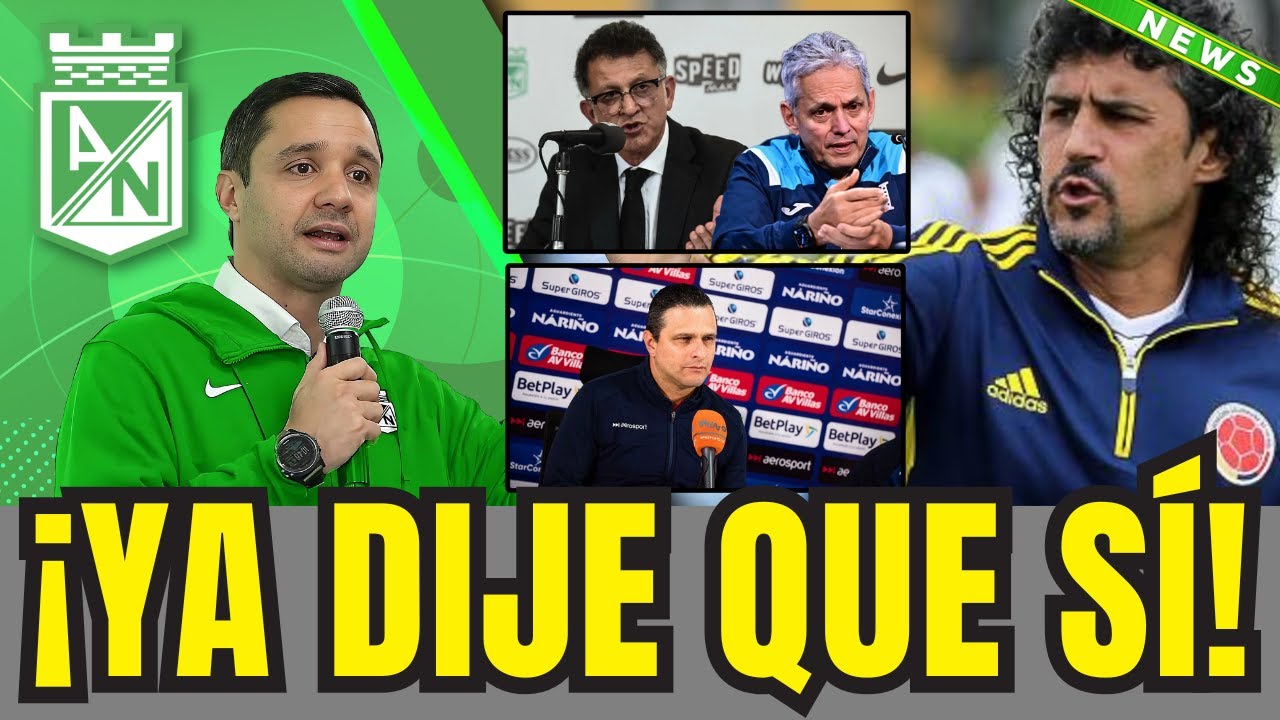 🚨&iexcl; BOMBAZO!😲 &iexcl;ESTE SER&Iacute;A EL T&Eacute;CNICO QUE QUIERE ATL&Eacute;TICO NACIONAL PARA EL 2026!
