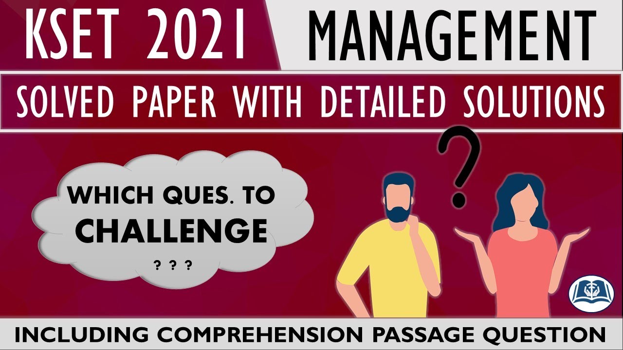 KSET 2021 | MANAGEMENT | SOLVED PAPER | DETAILED SOLUTIONS