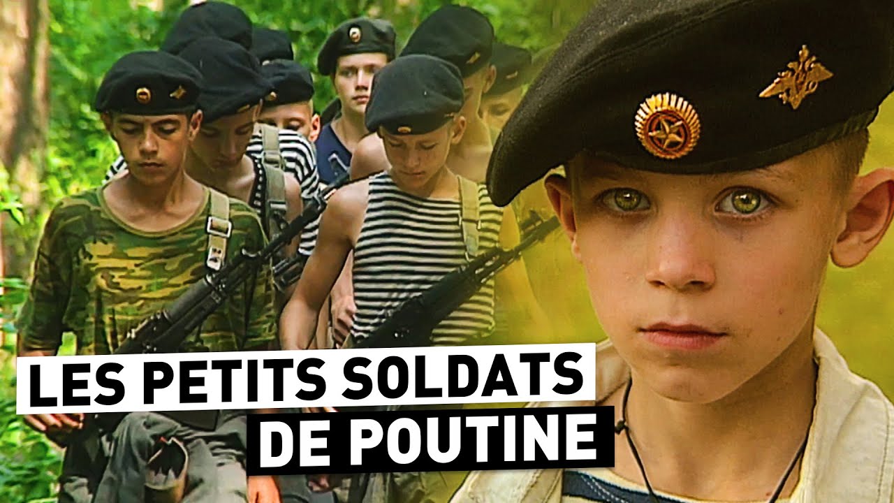 Les enfants soldats de Vladimir Poutine