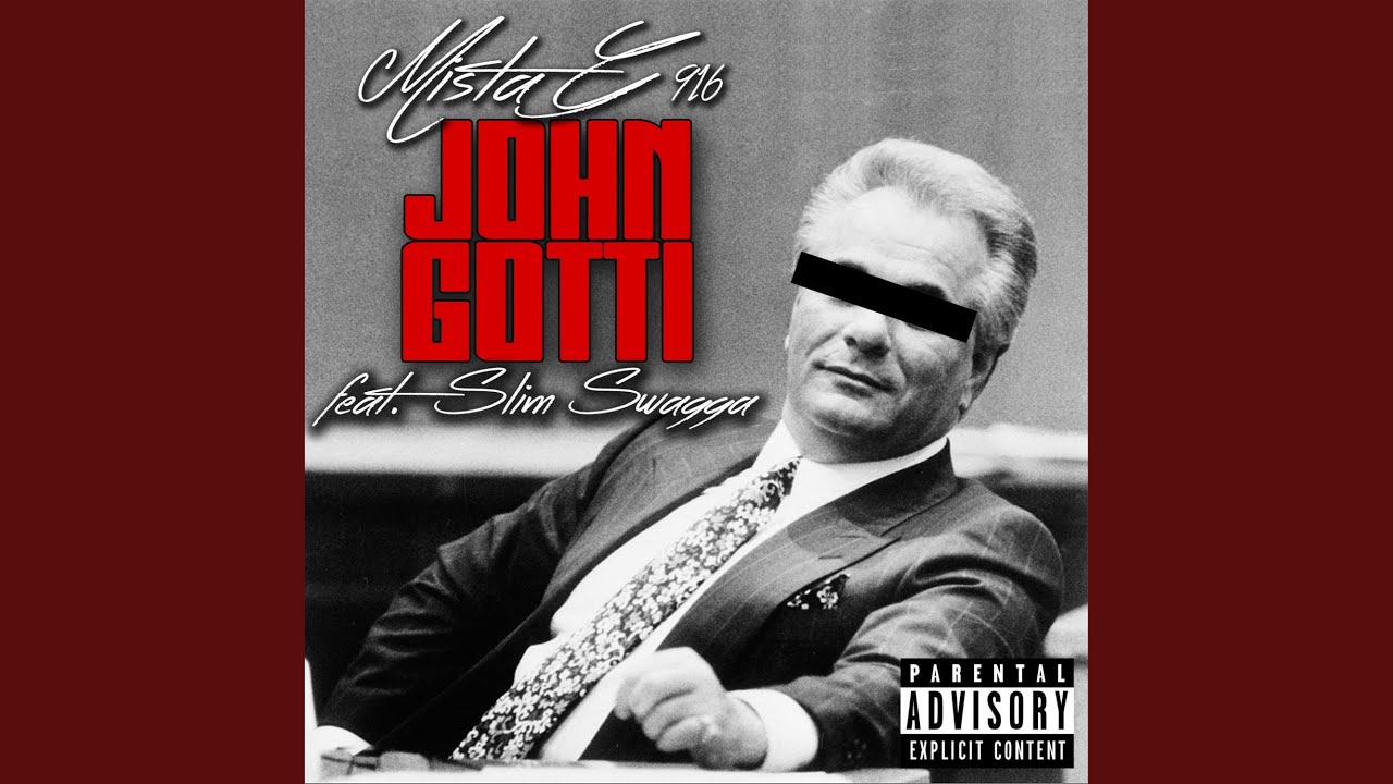 John Gotti (feat. Mista G916)