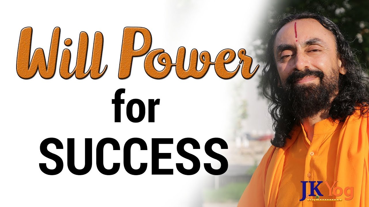 Will Power for a Successful Life | How to develop will power? | Swami Mukundananda