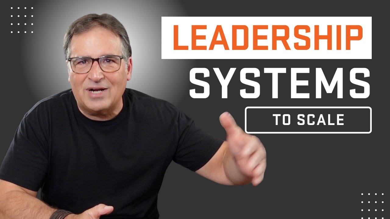 Leadership Systems to Scale